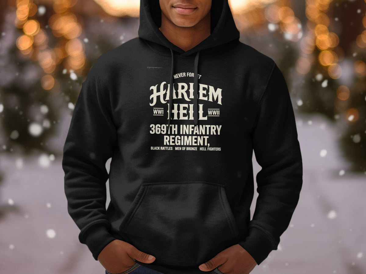 Black hoodie with "Harlem Hellfighters 369th Infantry Regiment" text.
