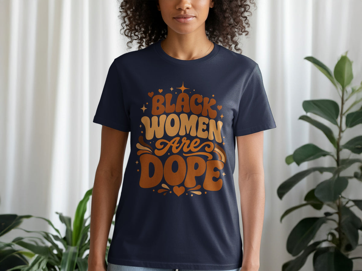Navy t-shirt with "Black Women Are Dope" text in retro font and heart graphics.