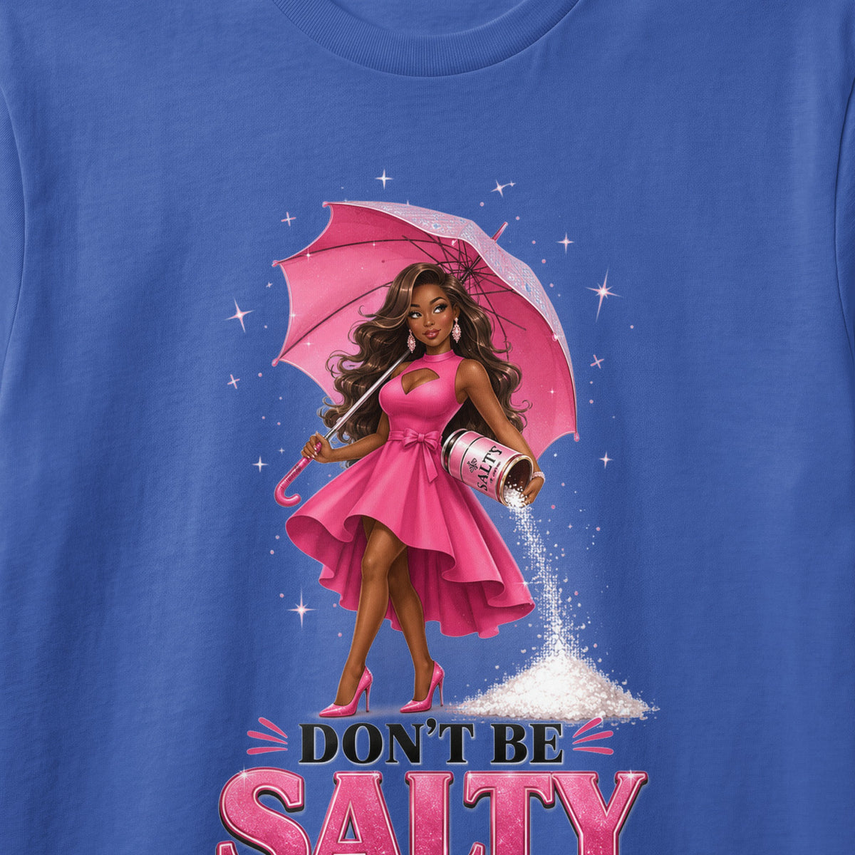Illustration of a woman holding an umbrella, pouring salt, with text "Don't Be Salty."