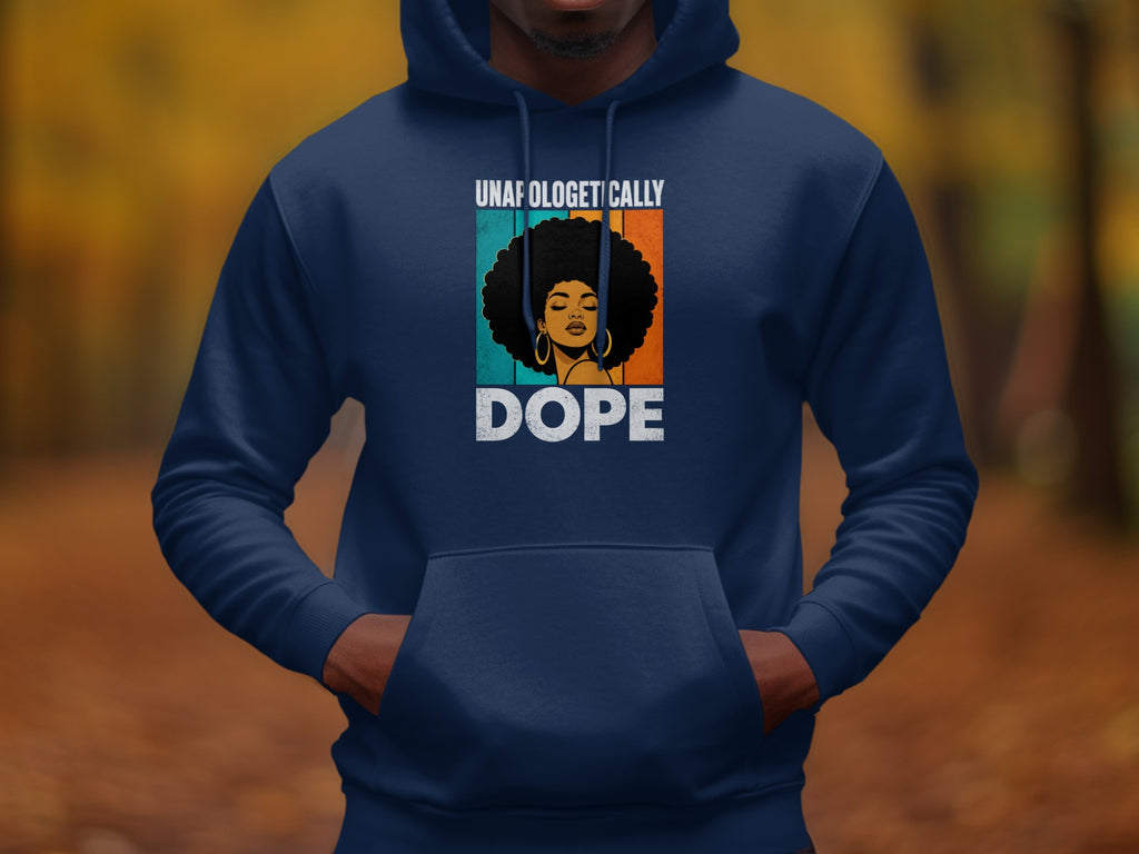 Navy hoodie with graphic text "UNAPOLOGETICALLY DOPE" and woman's portrait.