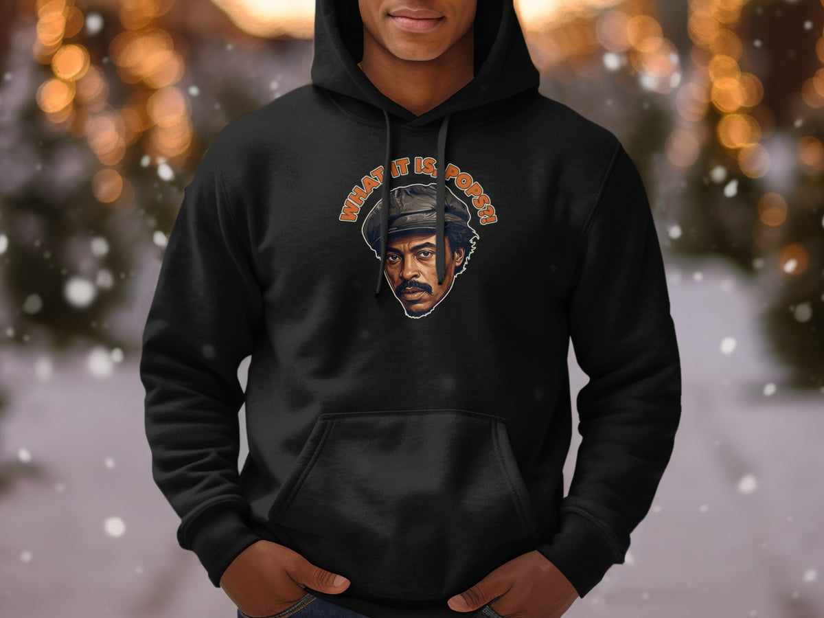 Black hoodie with illustration of a man wearing a hat and text "What it is, Pops?!"