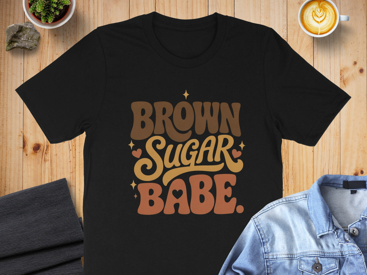 Black t-shirt with groovy text reading "BROWN SUGAR BABE"