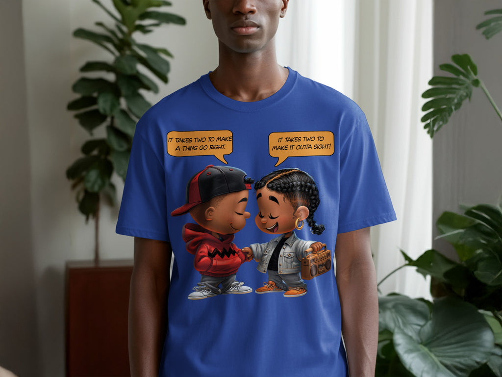 Blue t-shirt with cartoon children and speech bubbles saying "It takes two to make a thing go right" and "It takes two to make it outta sight!".