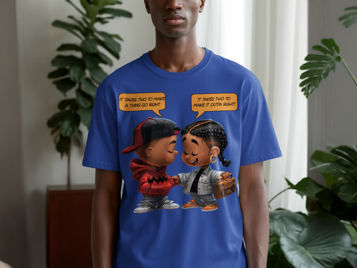Blue t-shirt with cartoon children and speech bubbles saying "It takes two to make a thing go right" and "It takes two to make it outta sight!".
