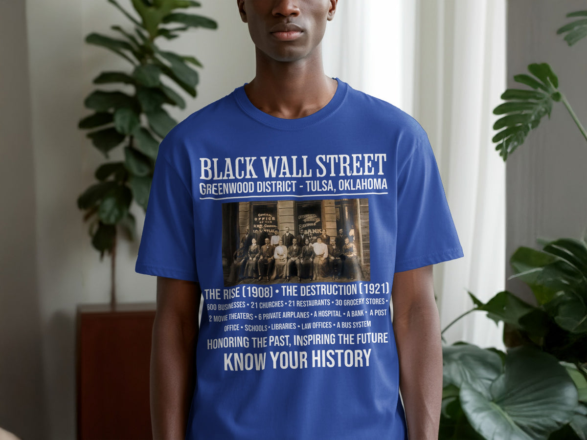 Blue t-shirt with "Black Wall Street Greenwood District - Tulsa, Oklahoma" and historical details.