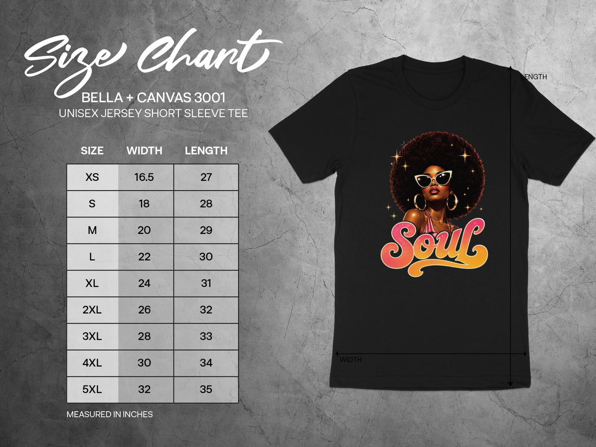 Bella + Canvas 3001 size chart for unisex short sleeve tee with "Soul" graphic.