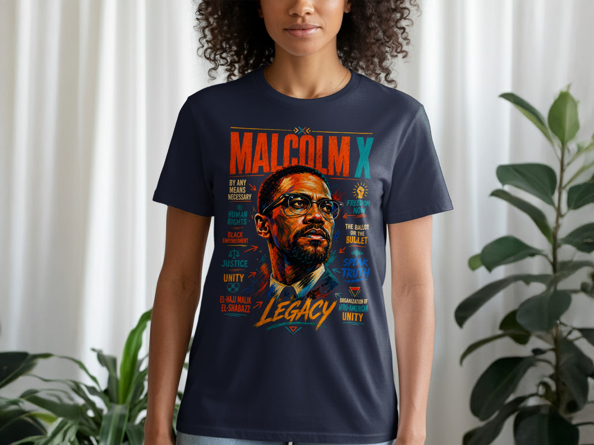 Navy t-shirt with Malcolm X portrait and quotes: "Legacy," "Freedom Now," "Speak Truth."