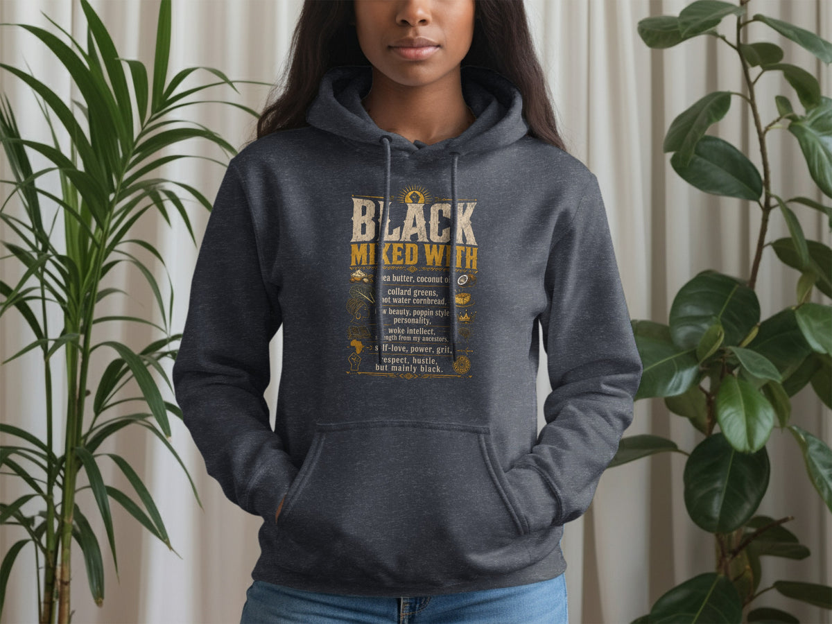 Dark grey hoodie with text "Black Mixed With" and descriptive ingredients.