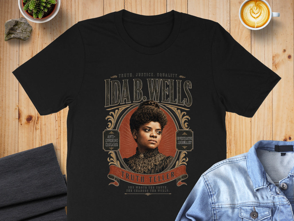 Ida B. Wells portrait with text "Truth Teller," "Anti-Lynching Crusader," and "Investigative Journalist."