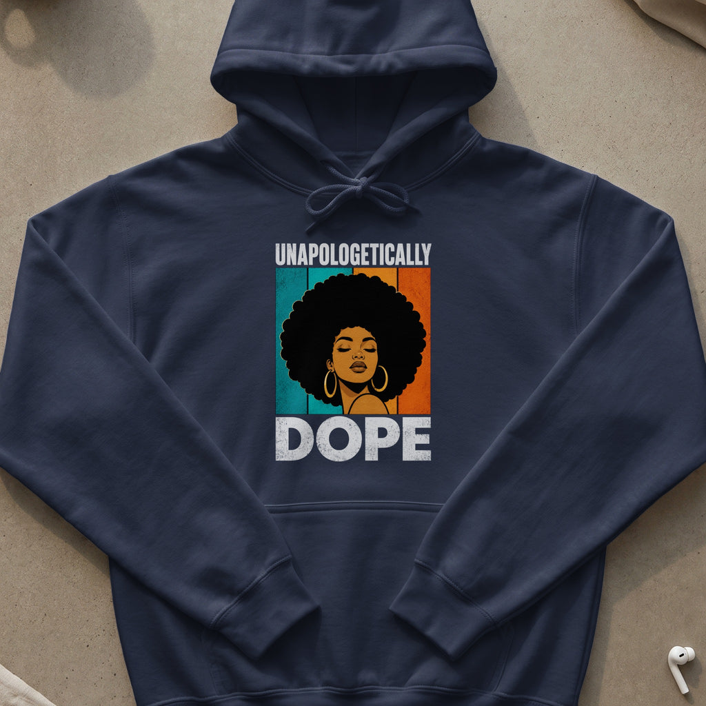 Navy hoodie with "UNAPOLOGETICALLY DOPE" text and graphic of a woman.