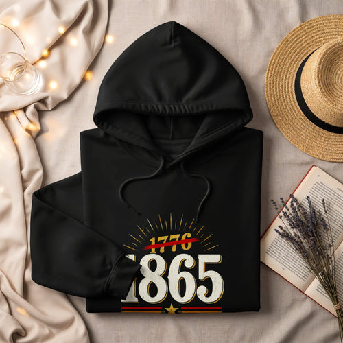 Black hoodie with "1776" crossed out and "1865" printed on it.
