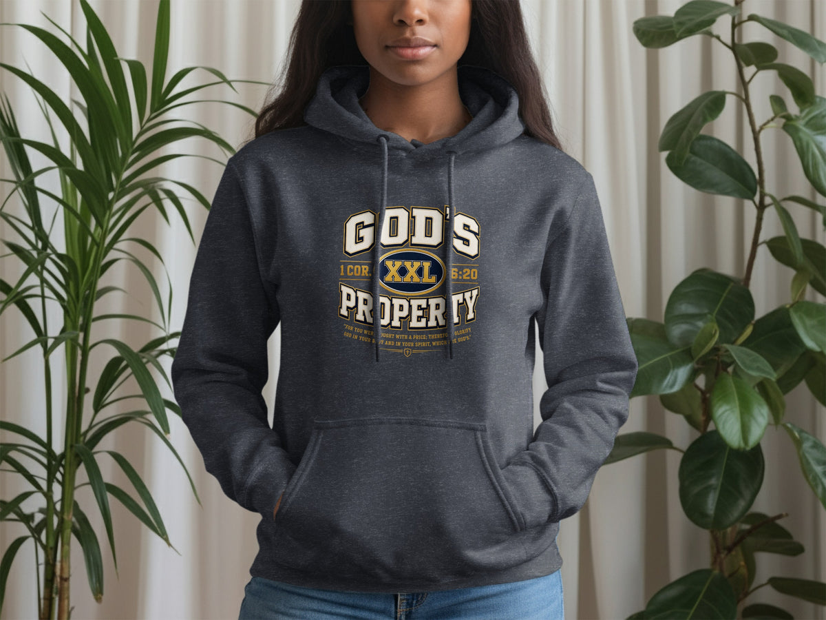 Dark grey hoodie with "GOD'S PROPERTY 1 COR. XXL 6:20" text.