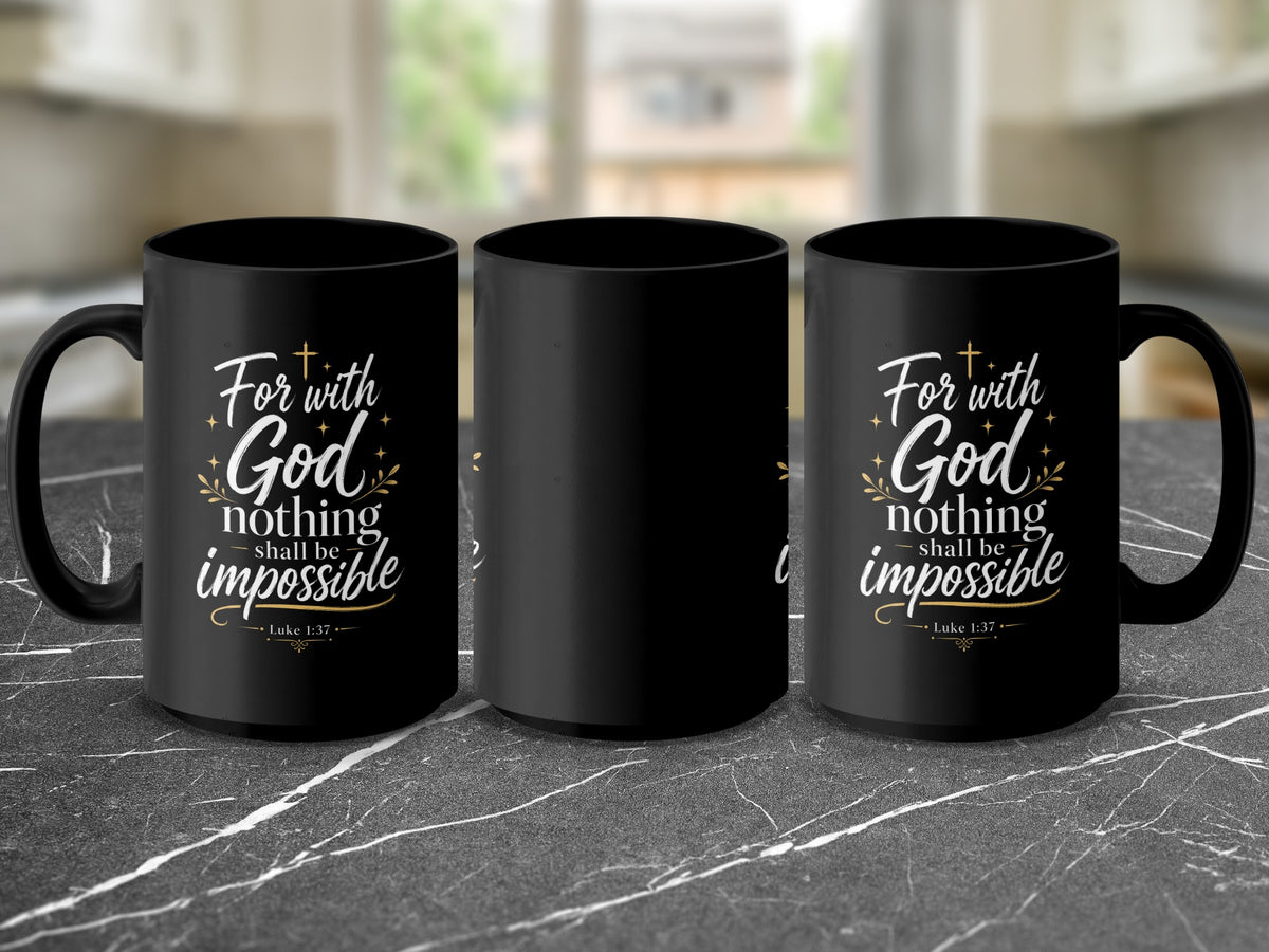 Three black mugs are displayed, two with the text "For with God nothing shall be impossible" and "Luke 1:37".
