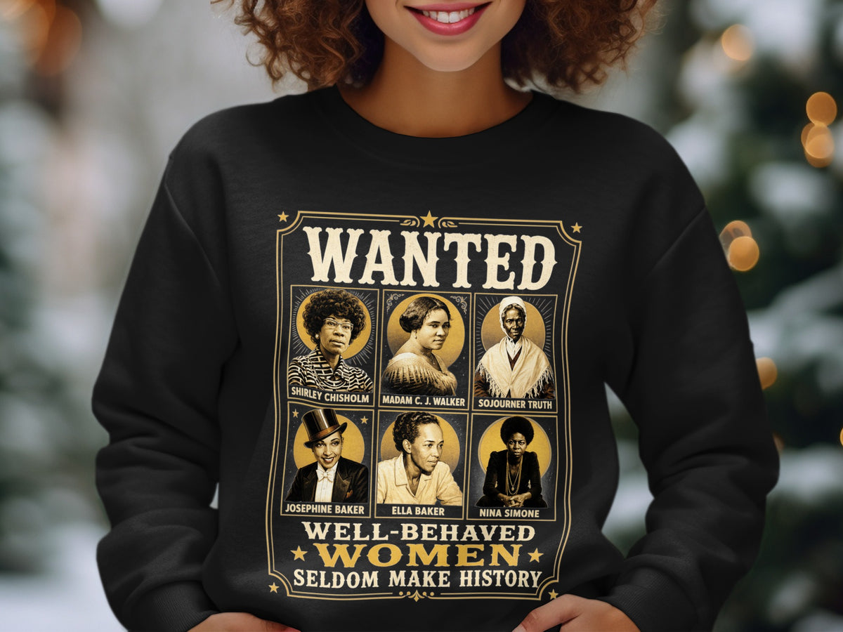 Wanted poster graphic with six portraits and quote "Well-behaved women seldom make history."